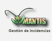 Cómo gestionamos los proyectos con Mantis Bug Tracker